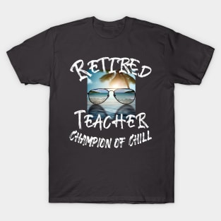 Retired Teacher T-Shirt